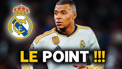  MBAPPÉ REAL MADRID : UNE HISTOIRE SANS FIN ?