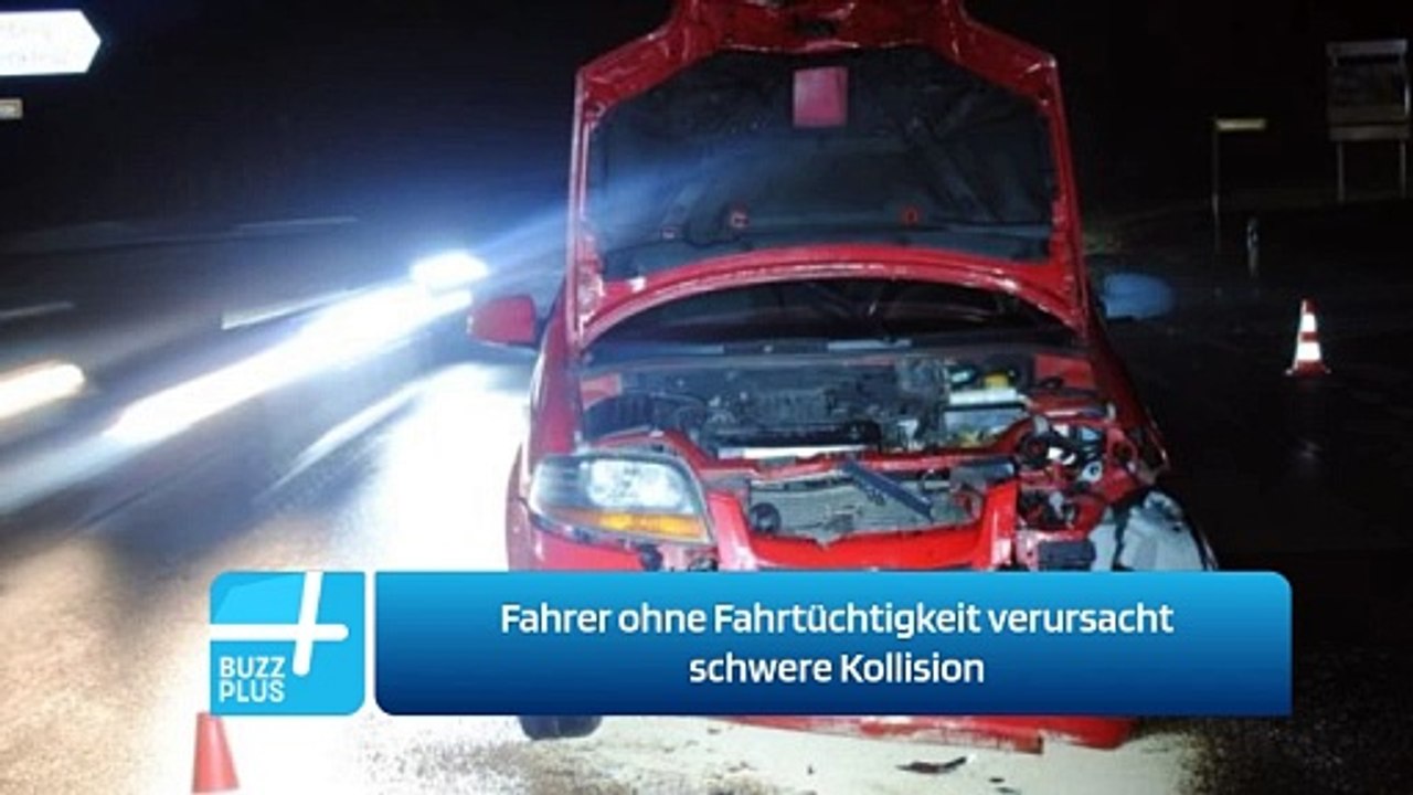Fahrer ohne Fahrtüchtigkeit verursacht schwere Kollision