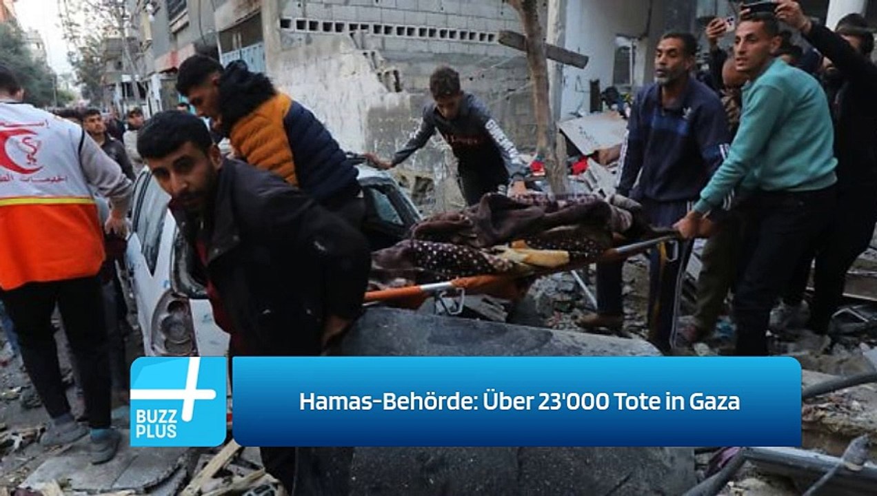 Hamas-Behörde: Über 23'000 Tote in Gaza