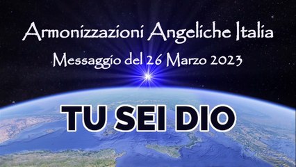 Tu sei Dio • Armonizzazioni Angeliche Italia _ Simone Venditti