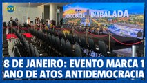 8 de janeiro: evento marca 1 ano de atos antidemocráticos em Brasília