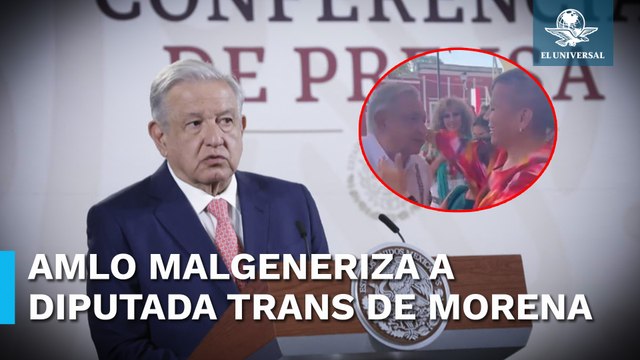 Con comentarios transfóbicos, AMLO se refiere a diputada trans Salma Luévano
