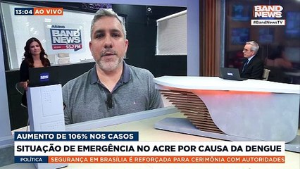 Situação de emergência no Acre por causa da dengue | BandNews TV
