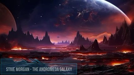 Stive Morgan - The Andromeda Galaxy
