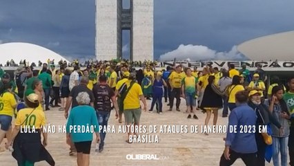 Lula: 'não há perdão' para autores de ataques de janeiro de 2023 em Brasília