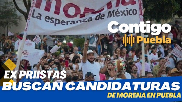 #Expriistas buscan candidaturas de #Morena #AnálisisPolítico #Puebla
