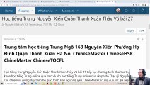 Học tiếng Trung Nguyễn Xiển Phường Hạ Đình Quận Thanh Xuân Hà Nội bài 27 giáo trình Hán ngữ 3 ChineMaster