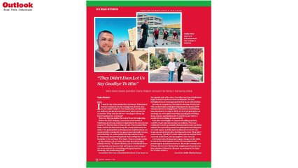 #OutlookMagazine Anniversary Issue | They didn't even let us say goodbye to him