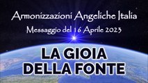 La Gioia della Fonte • Armonizzazioni Angeliche Italia _ Simone Venditti