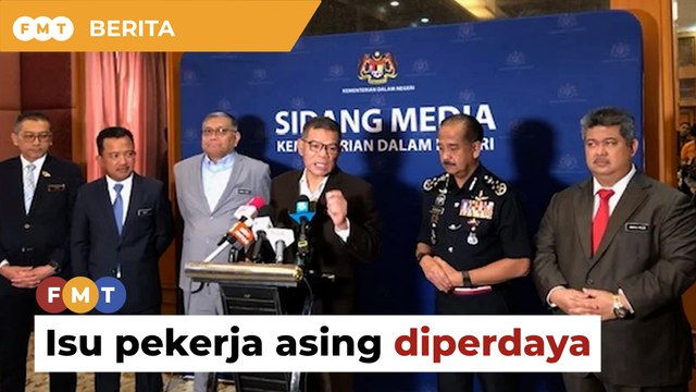 2 kementerian rungkai isu pekerja asing diperdaya, kata Saifuddin