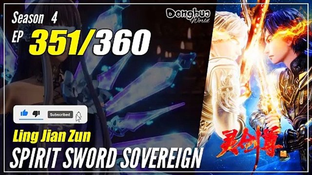 【Ling Jian Zun】 S4 EP 351 (451) - Spirit Sword Sovereign | Donghua - 1080P