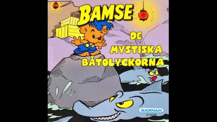 Bamse De mystiska Båtolyckorna