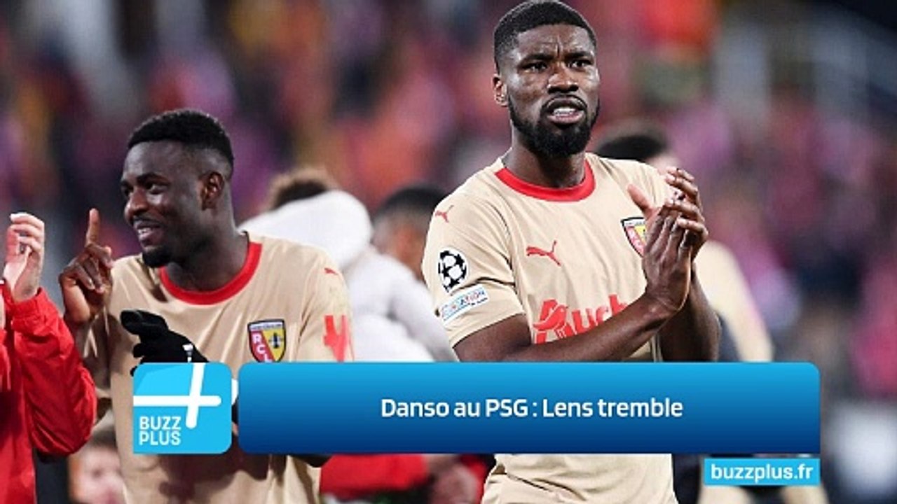 Danso au PSG : Lens tremble