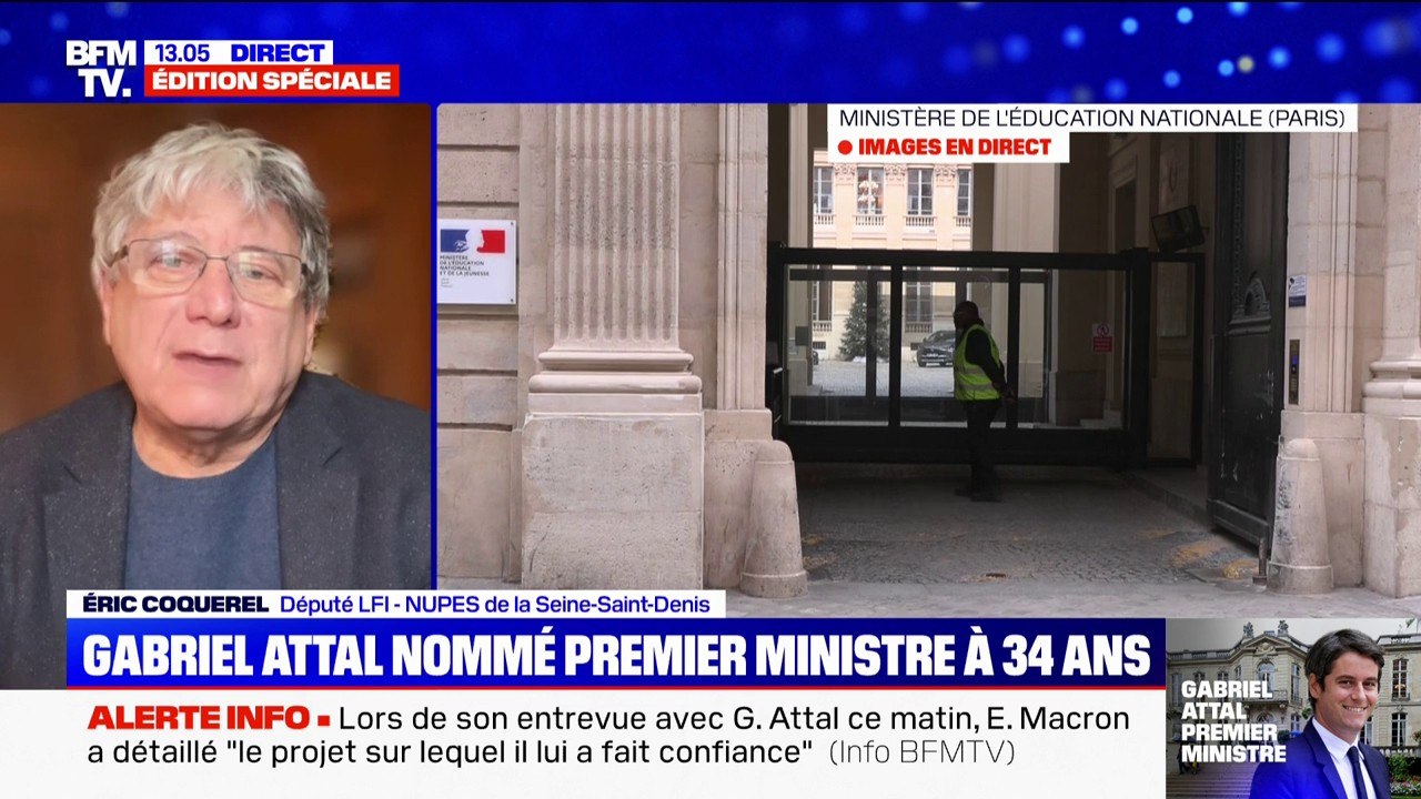 Gabriel Attal nommé Premier ministre: pour Éric Coquerel (LFI), "il mènera une politique de droite"