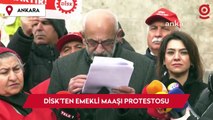 DİSK Emekli Sen, Ulus Meydanı’nda emekli maaşlarını protesto etti