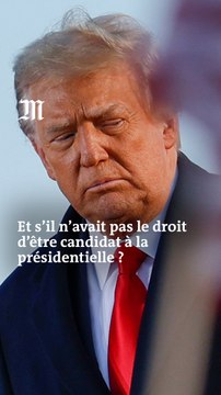 Donald Trump va-t-il pouvoir participer à l’élection présidentielle américaine de 2024 ?