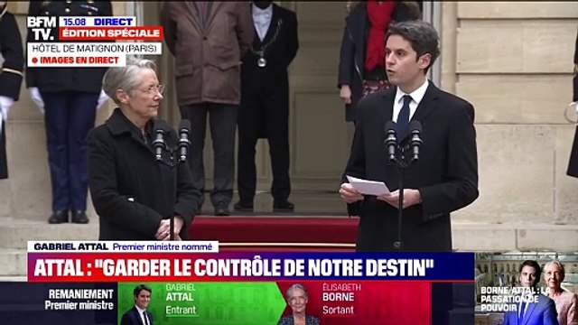 Extrait du discours de Gabriel Attal, nouveau Premier ministre, lors de la cérémonie de passation avec Elisabeth Borne