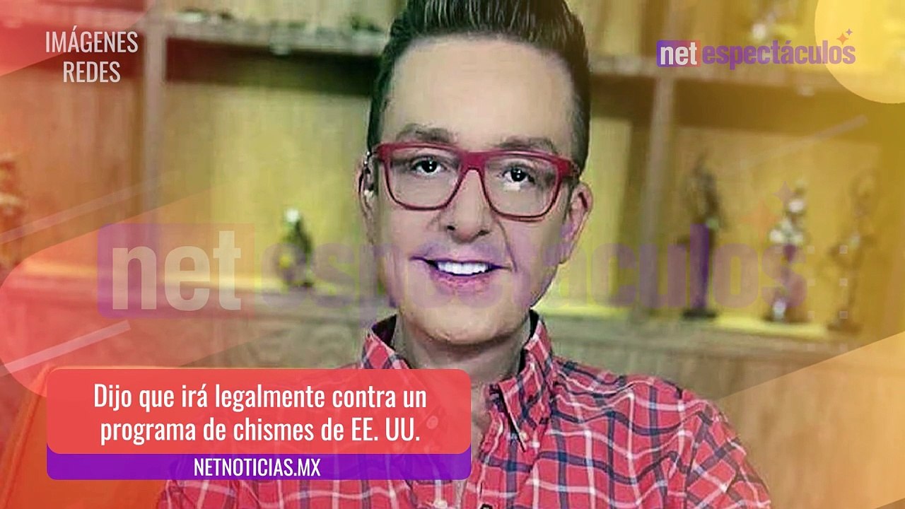 Daniel Bisogno inicia proceso legal contra programa de chismes estadunidense