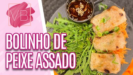BOLINHO DE PEIXE ASSADO na FOLHA DE ARROZ  - Você Bonita (09/01/2024)