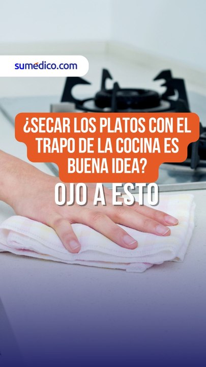 ¿Alguna vez te has preguntado si secar los platos con el trapo de la cocina es buena idea?