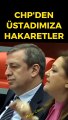 CHP'li Köksal üstad Mısıroğlu’nun hayattayken verdiği cevabı karşısında eriyip çıtaya dönecek