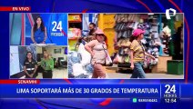 Senamhi advierte: Lima registrará temperaturas de más de 30 grados