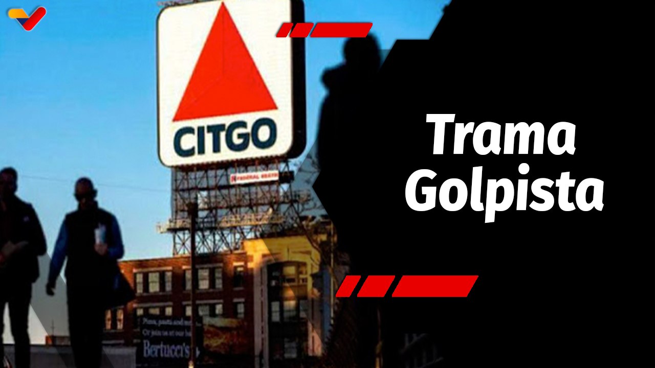 Tras la Noticia | CITGO en riesgo debido a trama golpista de Guaido y Trump
