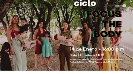 Expresión coreográfica: Presentarán el ciclo de videodanzas ‘Focus The Body’ en la Cineteca FICG
