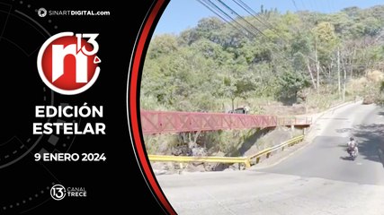 Trece Noticias Edición Estelar 9 enero 2024