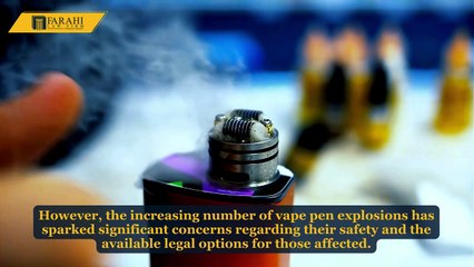 Vape Pen Explosion: Can Victims Sue and Recover Compensation?