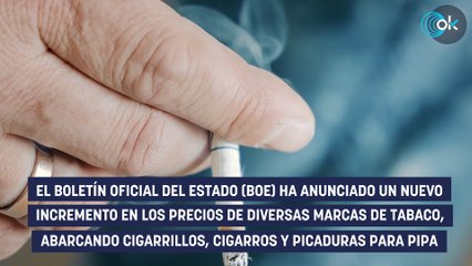 El precio del tabaco sube: estas son las marcas en la que lo notarás