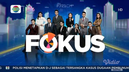 OP Fokus Indosiar (10/01/2024) | New Look OBB + Music