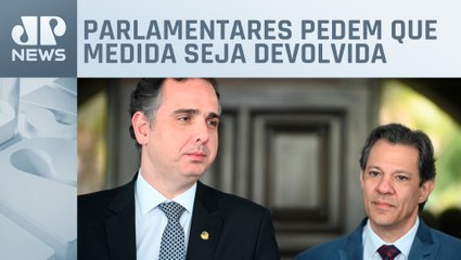 Pacheco quer falar com Haddad sobre MP da reoneração