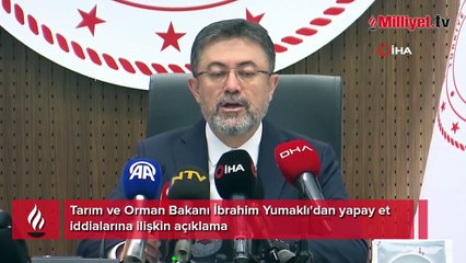 Bakan Yumaklı'dan yapay et iddialarına ilişkin açıklama