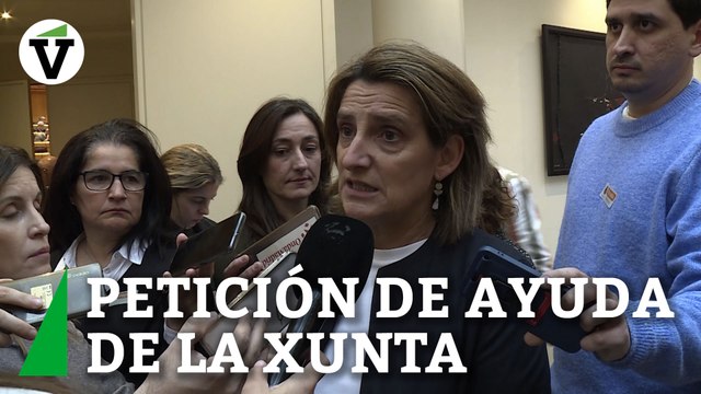 Ribera afirma que Gobierno está a la espera de la petición de ayuda de la Xunta