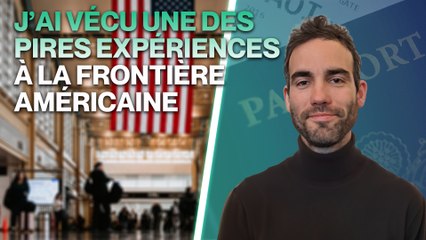 Ma mauvaise blague à la frontière aurait pu me coûter cher...