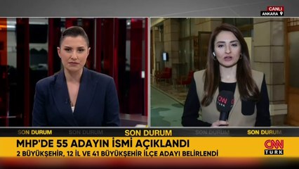 MHP'nin 55 adayı belli oldu