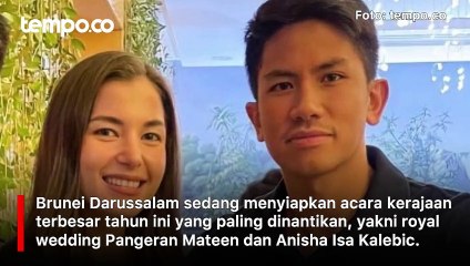 Pernikahan Pangeran Mateen dan Anisha Rosnah Disiarkan Langsung dari Brunei
