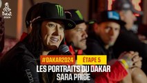 Sara Price - Les Portraits du Dakar - Étape 5 - #Dakar2024