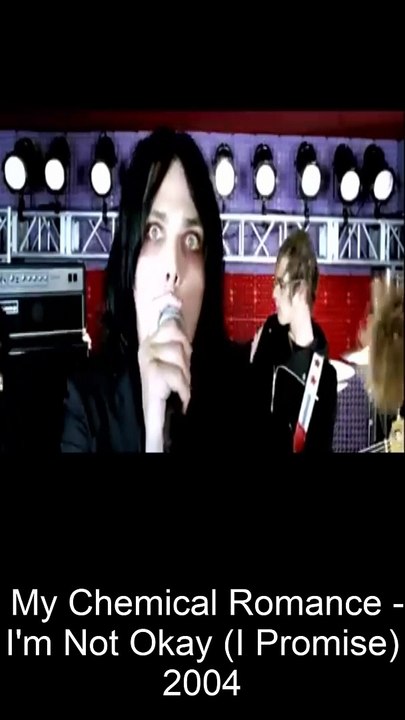 vocals on Before and Today 43 My Chemical Romance - Im Not Okay (I Promise)