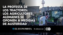 La protesta de los tractores: los agricultores alemanes se oponen a las medidas de austeridad