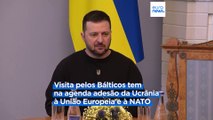 Zelenskyy em périplo pelos países Bálticos em busca de ajuda