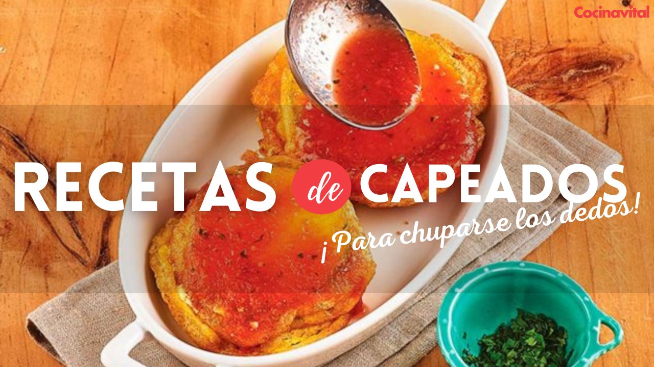 Deliciosas recetas capeadas para chuparte los d...
