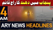 ARY News 4 AM Headlines 11th January 2024 |   Fog Disaster In Punjab