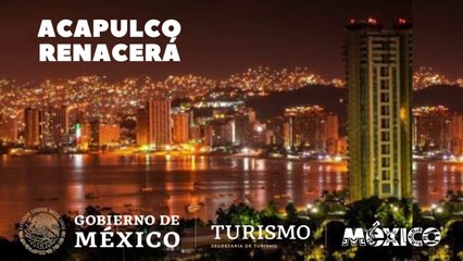 Acapulco Renace. Lanzan campaña Pro Acapulco