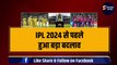 IPL 2024 से पहले हुआ बड़ा बदलाव, CSK के लिए खेलेगा RR का तूफानी खिलाड़ी, पहले भी Dhoni को बनाया चैंपियन | IPL