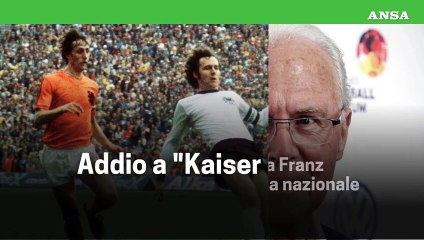 Addio a "Kaiser Franz"