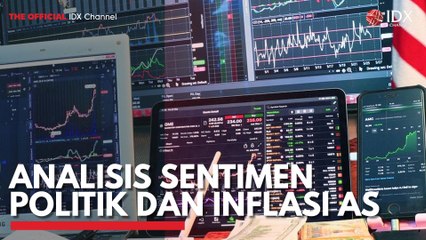 Analisis Sentimen Politik dan Inflasi AS