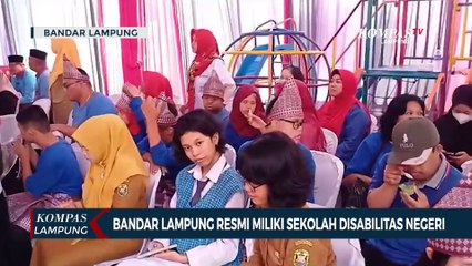 Скачать видео: Bandar Lampung Resmi Miliki Sekolah Disabilitas Negeri