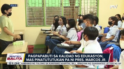 Pagpapabuti sa kalidad ng edukasyon, pinatututukan ni PBBM